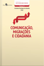 Comunicação, Migrações E Cidadania