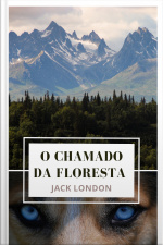O Chamado Da Floresta - Nova Edição