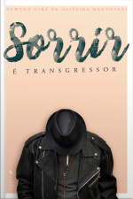 Sorrir É Transgressor