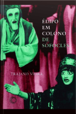 Édipo Em Colono De Sófocles