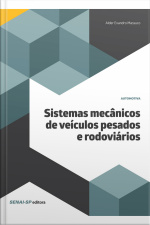 Sistemas Mecânicos De Veículos Pesados E Rodoviários