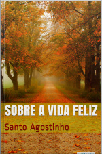 Sobre A Vida Feliz