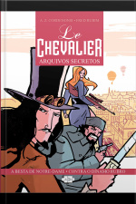 Le Chevalier: Arquivos Secretos Vol. 1