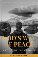 Gods Way Of Peace: A Book For The Anxious