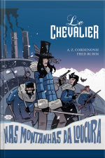 Le Chevalier Nas Montanhas Da Loucura