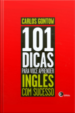 101 Dicas Para Voce Aprender Inglês Com Sucesso
