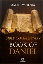 Book Of Daniel - Complete Bible Commentary Verse By Verse