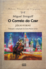 Miguel Strogoff, O Correio Do Czar