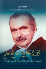 José Mariano Da Rocha Filho: Fotobiografia