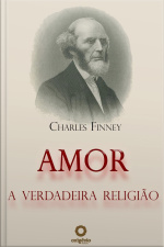 Amor : A Verdadeira Religião