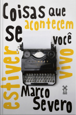 Coisas Que Acontecem Se Você Estiver Vivo