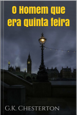 O Homem Que Era Quinta Feira - Chesterton