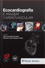 Ecocardiografia E Imagem Cardiovascular
