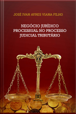 Negócio Jurídico Processual No Processo Judicial Tributário