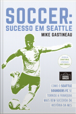 Soccer: Sucesso Em Seattle: Como O Seattle Sounders Fc Se Tornou A Franquia Mais Bem-sucedida Da História Da Mls