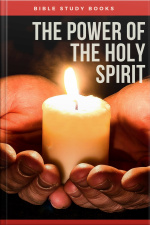 The Power Of The Holy Spirit