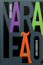 Nara Leão: Uma Biografia
