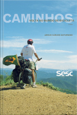 Caminhos: Volta Ao Mundo De Bicicleta