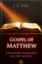 Bible Commentary - The Gospel Of Matthew