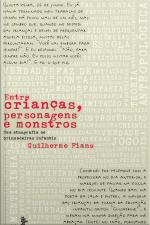 Entre Crianças, Personagens E Monstros: Uma Etnografia De Brincadeiras Infantis
