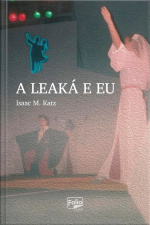 A Leaká E Eu