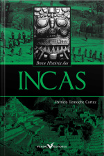 Breve História Dos Incas