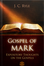 Bible Commentary - The Gospel Of Mark