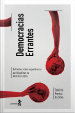 Democracias Errantes: Reflexões Sobre Experiências Participativas Na América Latina
