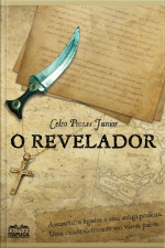 O Revelador: Assassinatos Ligados À Uma Antiga Profecia. Uma Caçada Em Vários Países.