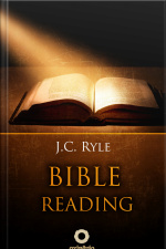 Bible Reading - Learn To Read And Interpret The Bible