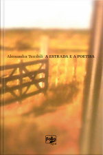 A Estrada E A Poetisa