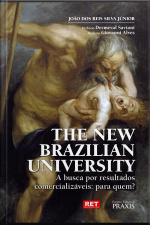 The New Brazilian University: A Busca Por Resultados Comercializáveis