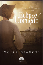 Eclipse Do Coração: Cupidos Em Devon