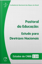 Pastoral Da Educação:: Estudos Para Diretrizes Nacionais