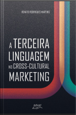 A Terceira Linguagem No Cross-cultural Marketing