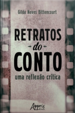 Retratos Do Conto: Uma Reflexão Crítica