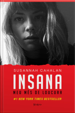 Insana: Meu Mês De Loucura