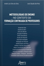 Metodologias De Ensino No Contexto Da Formação Continuada De Professores