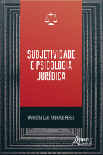 Subjetividade E Psicologia Jurídica