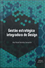 Gestão Estratégica Integradora De Design
