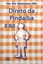 Direto Da Pindaíba - De Volta Ao Front