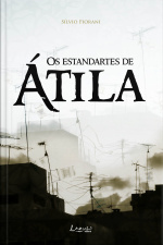 Os Estandartes De Átila