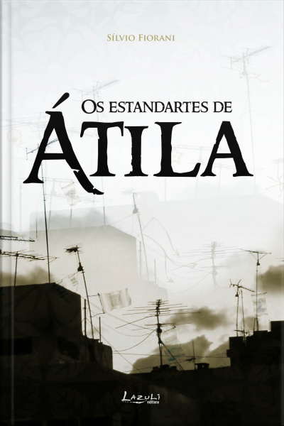 Os Estandartes De Átila
