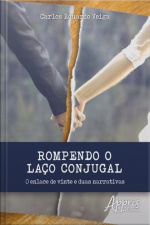 Rompendo O Laço Conjugal