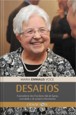 Desafios: A Presidente Dos Focolares Fala De Igreja, Sociedade E Do Próprio Movimento