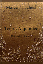 Teatro Alquímico: Diário De Leituras