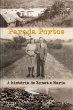 Parada Portos: A História De Ernst E Maria