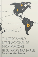 O Intercâmbio Internacional De Informações Tributárias No Brasil