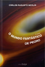 O Mundo Fantástico De Pedro