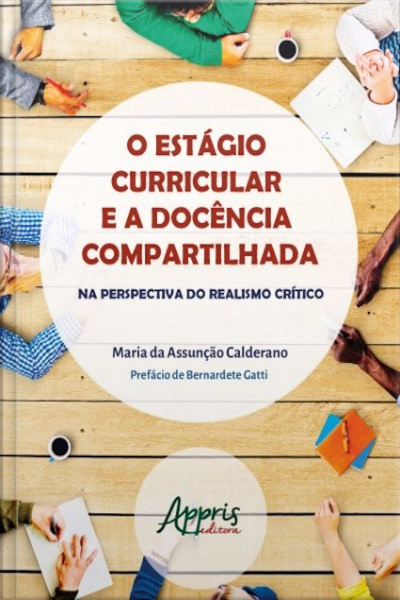 O Estágio Curricular E A Docência Compartilhada: Na Perspectiva Do Realismo Crítico